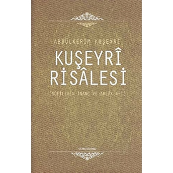 Kuşeyri Risalesi (Ciltli) Abdülkerim Kuşeyri