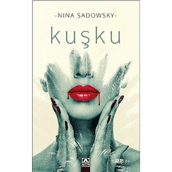 Kuşku Nina Sadowsky