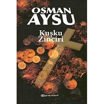 Kuşku Zinciri Osman Aysu