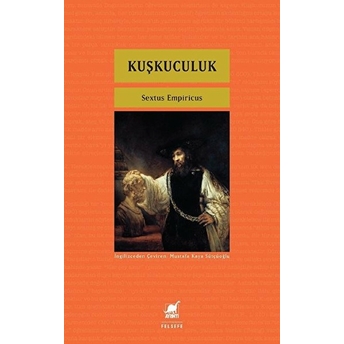 Kuşkuculuk Sextus Empiricus