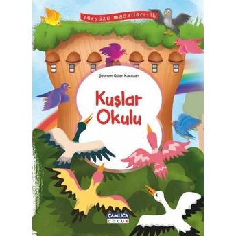 Kuşlar Okulu Yeryüzü Masalları-15