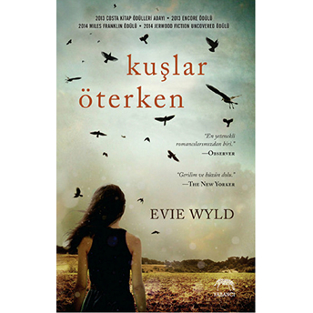 Kuşlar Öterken Evie Wyld