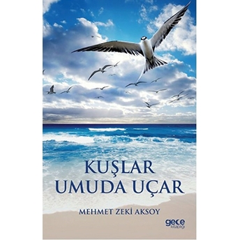 Kuşlar Umuda Uçar