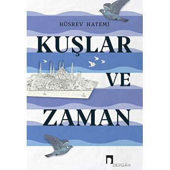 Kuşlar Ve Zaman