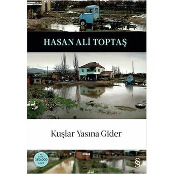 Kuşlar Yasına Gider Hasan Ali Toptaş