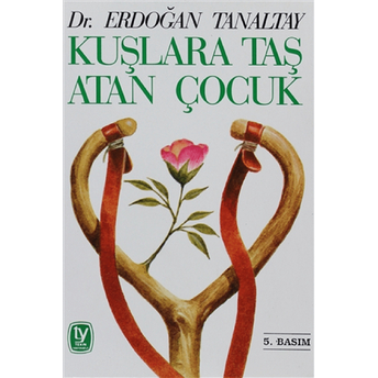 Kuşlara Taş Atan Çocuk-Erdoğan Tanaltay