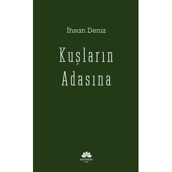 Kuşların Adası Ihsan Deniz