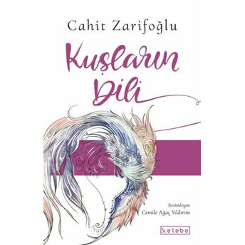 Kuşların Dili Cahit Zarifoğlu