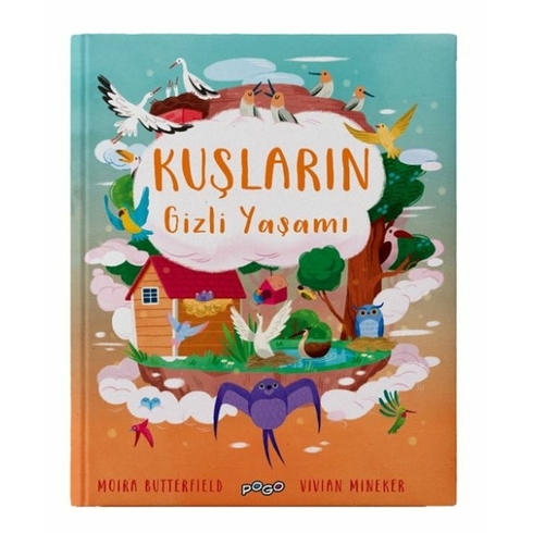 Kuşların Gizli Yaşamı (Ciltli) Moira Butterfield