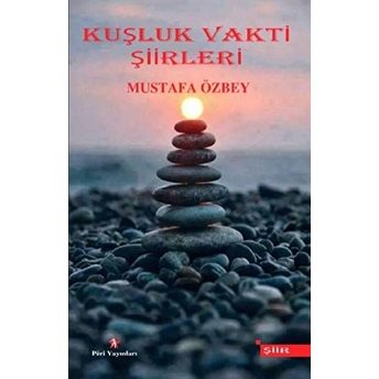 Kuşluk Vakti Şiirleri