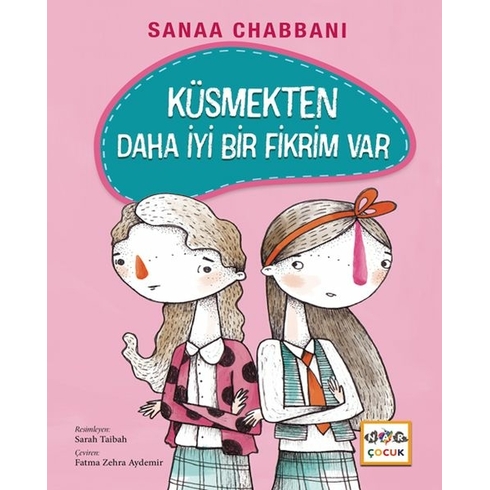 Küsmekten Daha Iyi Bir Fikrim Var (Ciltli) Sanaa Chabbanı