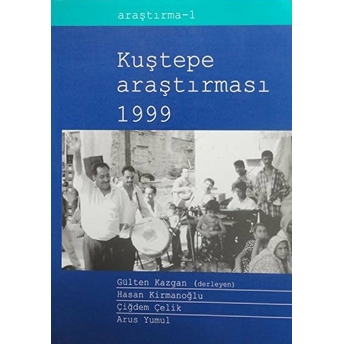 Kuştepe Araştırmaları 1999 Arus Yumul