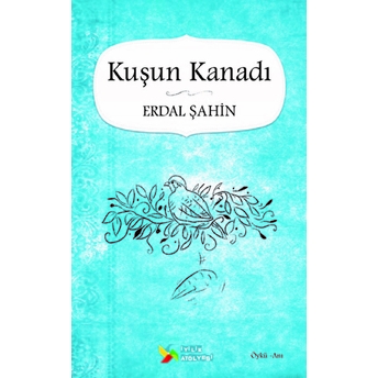 Kuşun Kanadı Erdal Şahin