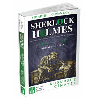 Kusursuz Cinayet - Sherlock Holmes Sir Arthur Conan Doyle