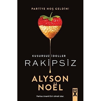 Kusursuz Idoller Rakipsiz Alyson Noel