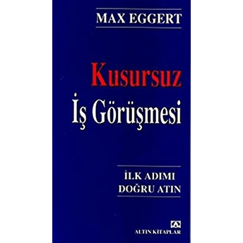 Kusursuz Iş Görüşmesi Max Eggert