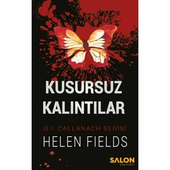 Kusursuz Kalntılar Helen Fields