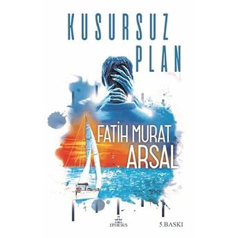 Kusursuz Plan - Ciltsiz Fatih Murat Arsal