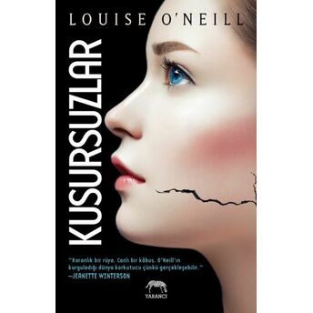 Kusursuzlar Louise O’neill