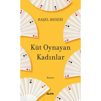 Küt Oynayan Kadınlar Raşel Meseri