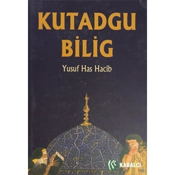 Kutadgu Bilig Yusuf Has Hacib