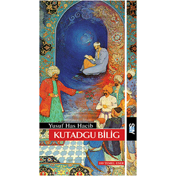 Kutadgu Bilig Yusuf Has Hacip