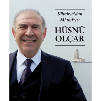 Kütahya’dan Miami’ye Hüsnü Olçar Hakan Beyhan -Ferhat Uludere