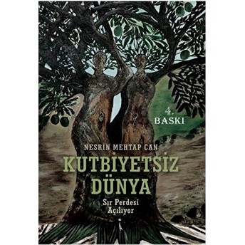 Kutbiyetsiz Dünya