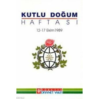 Kutlu Doğum Haftası (12 - 17 Ekim 1989) Komisyon