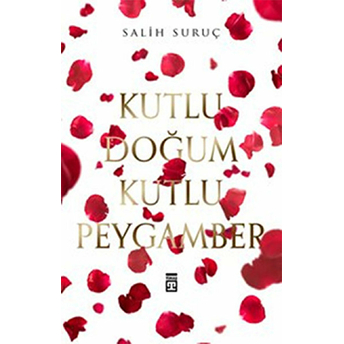 Kutlu Doğum Kutlu Peygamber Salih Suruç