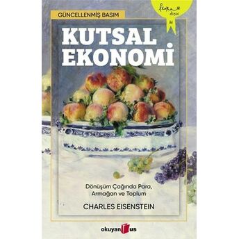 Kutsal Ekonomi Charles Eisenstein