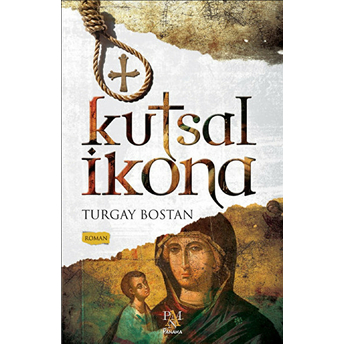 Kutsal Ikona Turgay Bostan