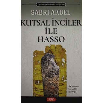 Kutsal Inciler Ile Hasso