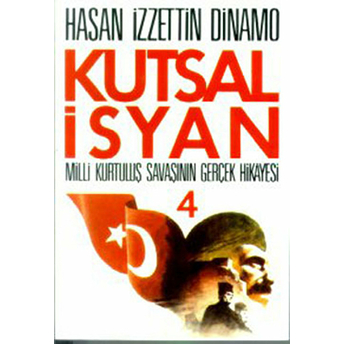 Kutsal Isyan 04 Hasan Izzettin Dinamo