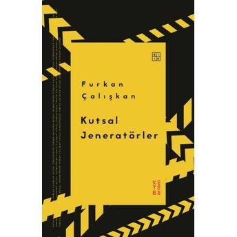 Kutsal Jeneratörler Furkan Çalışkan