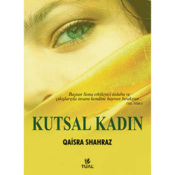 Kutsal Kadın Qaisra Shahraz