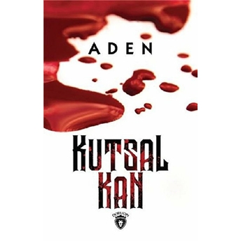 Kutsal Kan Aden