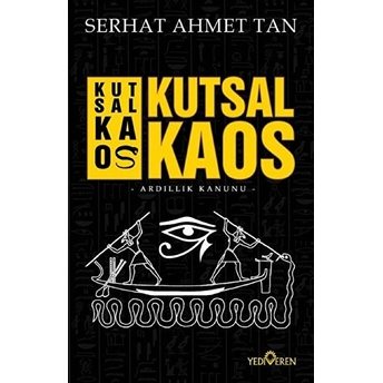 Kutsal Kaos Serhat Ahmet Tan