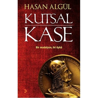 Kutsal Kase Hasan Algül