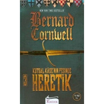 Kutsal Kase’nin Peşinde - Heretik 3. Kitap Cep Boy Bernard Cornwell