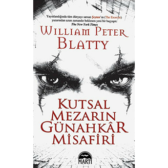 Kutsal Mezarın Günahkar Misafiri William Peter Blatty