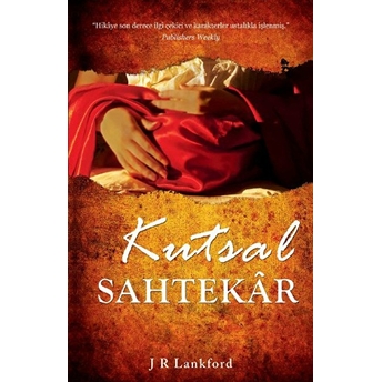 Kutsal Sahtekar J.r. Lankford