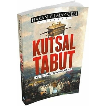 Kutsal Tabut Hakan Yılmaz Çebi