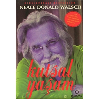 Kutsal Yaşam Neale Donald Walsch