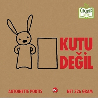 Kutu Değil (Ciltli) - Organik Kitaplar Antoinette Portis