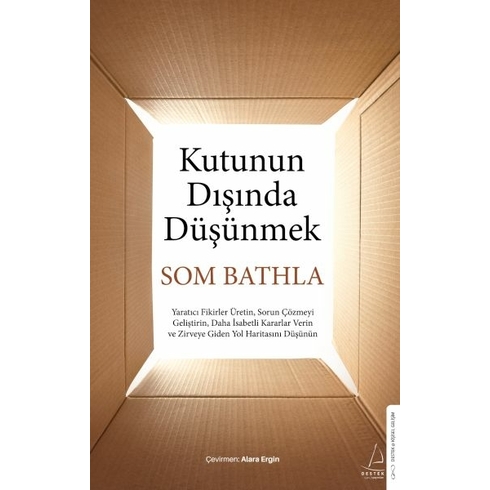 Kutunun Dışında Düşünmek Som Bathla