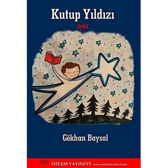 Kutup Yıldızı - Gökhan Baysal