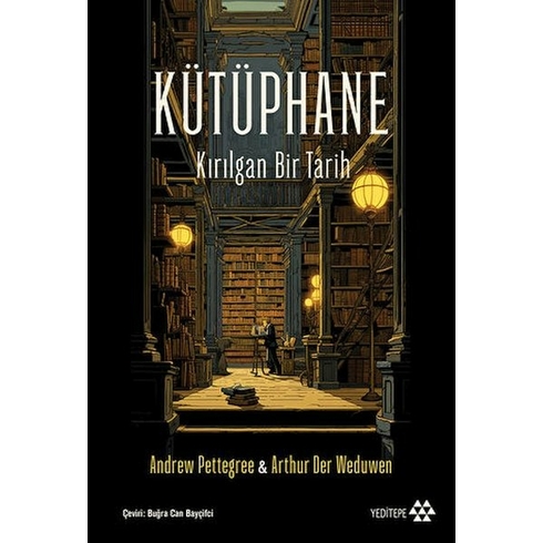 Kütüphane Andrew Pettegree , Arthur Der Weduwen