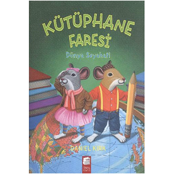 Kütüphane Faresi - Dünya Seyahati Daniel Kırk