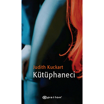 Kütüphaneci Judith Kuckart